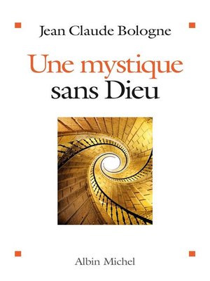 cover image of Une mystique sans Dieu